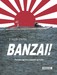 Zendži Orita: Banzai!