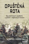 Gregg Zoroya: Opuštěná rota