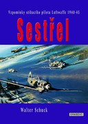 Walter Schuck: Sestřel