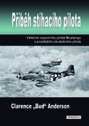 Clarence Anderson: Příběh stíhacího pilota