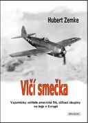 Hubert Zemke: Vlčí smečka